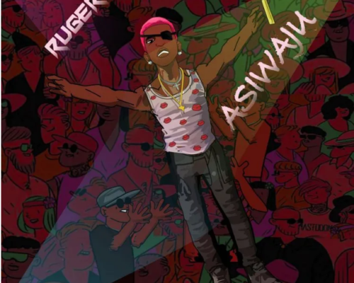 Asiwaju by ruger-Mp3 download